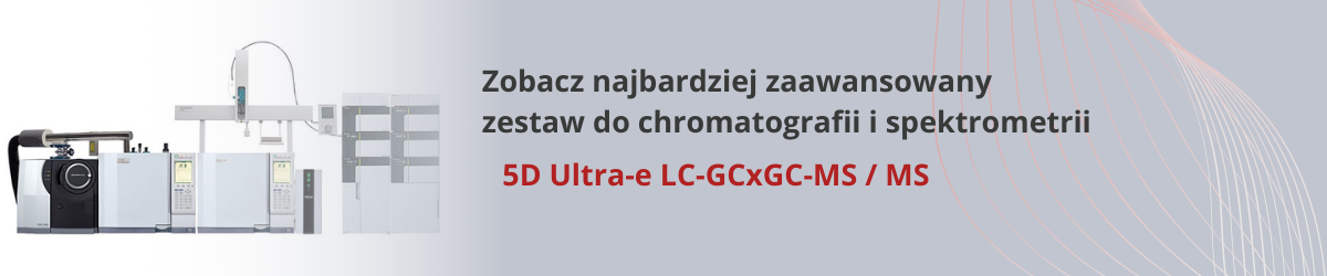 Zobacz najbardziej zaawansowany zestaw do chromatografii i spektromentrii