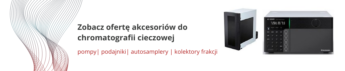 Zobacz ofertę akcesoriów do chromatografii cieczowej